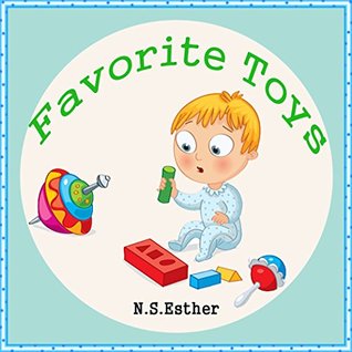 [48c7b] #Read! Favorite Toys: Children's book (Bedtime stories book series for children 12) - N.S. Esther #PDF%