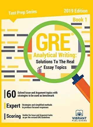 cbc7b] @D.o.w.n.l.o.a.d~ GRE Analytical Writing Solutions to the Real Essay Topics - Book 1 (Test Prep) - Vibrant Publishers %ePub@