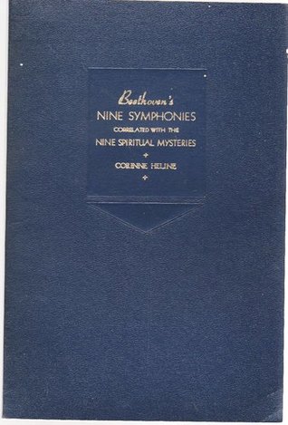 [0c241] ~Download* Beethoven's Nine Symphonies correlated with the nine spiritual mysteries - Corinne Heline ~ePub#