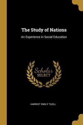 [c9467] @Read# The Study of Nations: An Experience in Social Education - Harriet Emily Tuell @e.P.u.b!