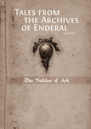 [274ed] ~Full^ @Download@ The Butcher of Ark (Tales from the Archives of Enderal) - SureAI ^e.P.u.b~