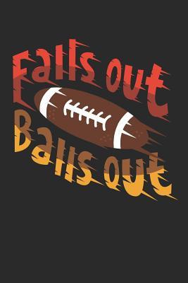 [08e87] #Read~ Falls Out Balls Out: Fantasy Football. Ruled Composition Notebook to Take Notes at Work. Lined Bullet Point Diary, To-Do-List or Journal for Men and Women. - Tbo Publications ~ePub*