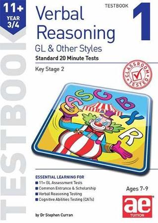 [b358c] *F.u.l.l.% #D.o.w.n.l.o.a.d! 11  Verbal Reasoning Year 3/4 GL & Other Styles Testbook 1: Standard 20 Minute Tests - Dr Stephen C Curran ~e.P.u.b~