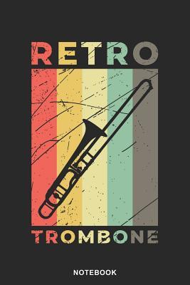 [f09df] %Read! Trombone Instrument Art Graphic Notebook: Trombone Graphic Art Instrument Blank Line String Notebook / Journal Gift (6 x 9 - 110 blank pages) - Brass Instruments Publishing ~e.P.u.b#