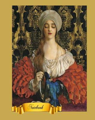 [52633] *Read# Notebook: Beautiful Women in Art Cover Notebook For Mom, 8 x 10, 130 Pages Lined Paper For Writing, Notebook, Perfect for Journaling, Note Taking or Diary - Paper Moon Media %P.D.F@