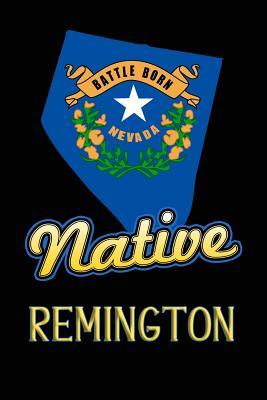 [9e067] @Full^ *Download^ Nevada Native Remington: College Ruled Composition Book - Jason Johnson #ePub^