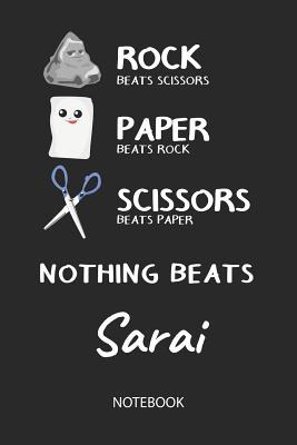 [3a30f] %Full# *Download* Nothing Beats Sarai - Notebook: Rock Paper Scissors Game - Blank Ruled Kawaii Personalized & Customized Name Notebook Journal Girls & Women. Cute Desk Accessories & Kindergarten Writing Practise, Back To School Supplies, Birthday & Christmas Gift. - Rockpaperscissors Publishing ^ePub*