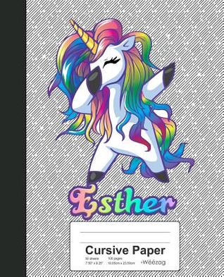 [33c25] #F.u.l.l.~ !D.o.w.n.l.o.a.d* Cursive Paper: ESTHER Unicorn Rainbow Notebook -  ^PDF@