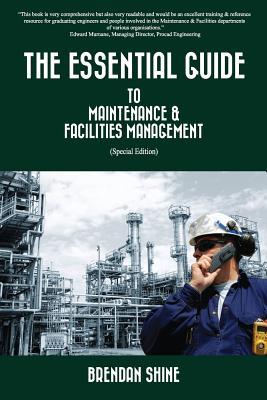 [1f210] @F.u.l.l.* !D.o.w.n.l.o.a.d* The Essential Guide To Maintenance & Facilities Management - Brendan Shine #e.P.u.b#