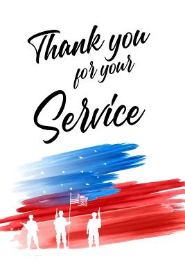 [e3b6d] @Read! @Online* Thank You For Your Service: Military Retirement Gift For Men And Women Who Served (Blank Lined Notebook) - Forest Crest Publishing #ePub~