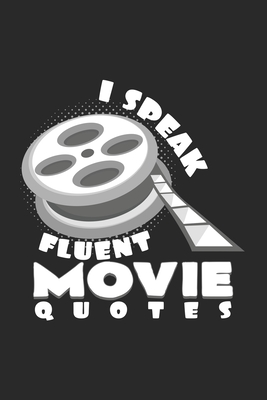 b5ddd] %D.o.w.n.l.o.a.d% I speak fluent movie quotes: 6x9 Movies blank with numbers paper notebook notes -  @ePub%