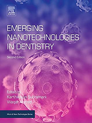 [58f91] *Download! Emerging Nanotechnologies in Dentistry (Micro and Nano Technologies) - Karthikeyan Subramani *P.D.F@