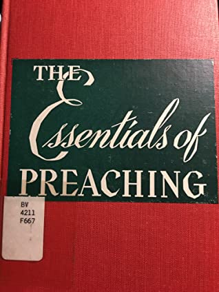 [a38f3] ~Full^ @Download* The Essentials of Preaching: A Refresher Course in Homiletics for Pastors - John H. C. Fritz *e.P.u.b@