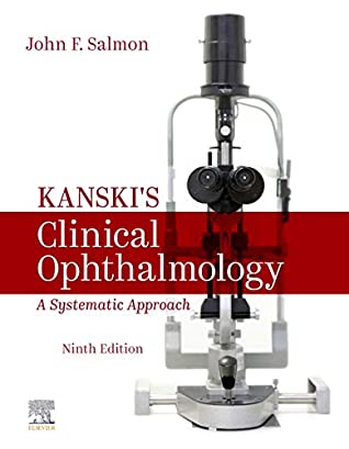 [646e6] !Read* Kanski's Clinical Ophthalmology E-Book: A Systematic Approach - John Salmon ^PDF^