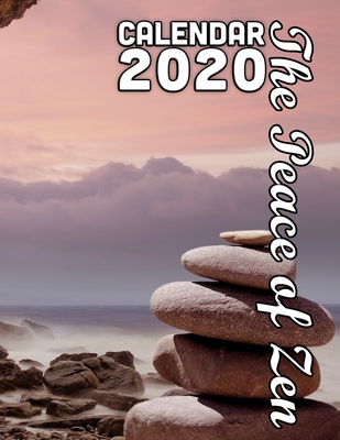 [4a418] *Download~ The Peace of Zen Calendar 2020: 14 Month Desk Calendar for People Who Value Peace in their Lives - Calendar Gal Press %ePub^