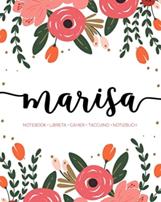 [d9488] %Download^ Marisa: Notebook Libreta Cahier Taccuino Notizbuch: 110 pages paginas seiten pagine: Modern Florals First Name Notebook in Coral, Pink & Orange on White ACH480c - Papeterie Bleu %e.P.u.b#