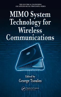 a9c39] ^D.o.w.n.l.o.a.d@ Mimo System Technology for Wireless Communications - George V. Tsoulos @PDF*